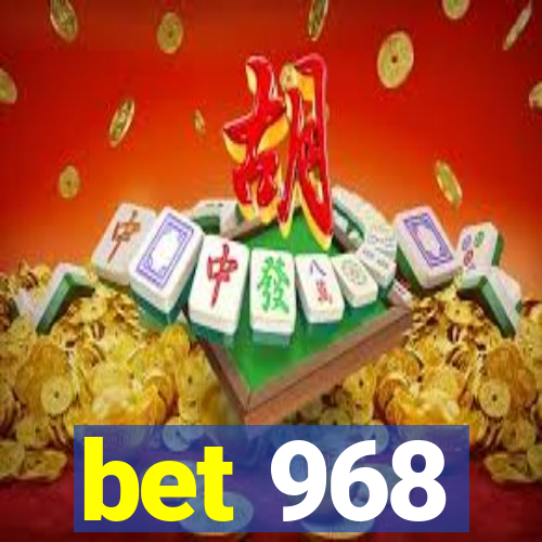 bet 968